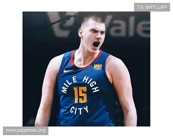 约基奇赛后总结：战术执行和团队配合显著提升，助力球队胜利